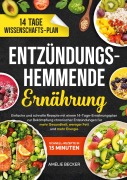 Cover-Bild zum Titel 'Entzündungshemmende Ernährung' von 'Amélie Becker'
