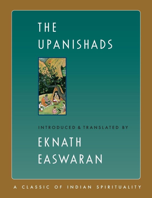 The Upanishads - Eknath Easwaran