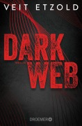 Cover-Bild zum Titel 'Dark Web' von 'Veit Etzold'