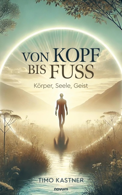 Von Kopf bis Fuß - Timo Kastner