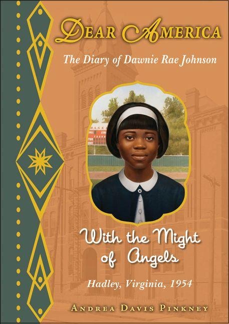 With the Might of Angels (Dear America) (Audio Library Edition) - Andrea Davis Pinkney