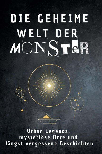 Die geheime Welt der Monster - Hannah Kaiser