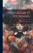 Cover-Bild zum Titel 'Monogamie Et Polygamie...' von 'Bjørnstjerne Bjørnson'