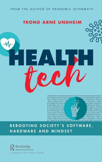 Health Tech - Trond Arne Undheim