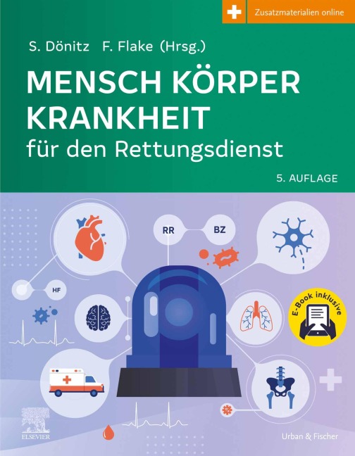 Mensch Körper Krankheit für den Rettungsdienst - 