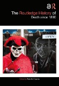 Cover-Bild zum Titel 'The Routledge History of Death since 1800' von ''