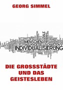 Cover-Bild zum Titel 'Die Grossstädte und das Geistesleben' von 'Georg Simmel'