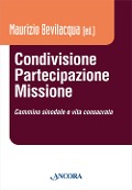 Cover-Bild zum Titel 'Condivisione, partecipazione, missione. Cammino sinodale e vita consacrata' von ''