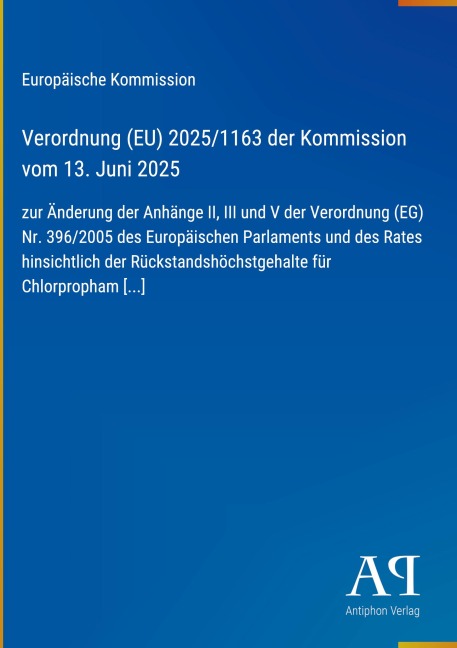Verordnung (EU) 2025/1163 der Kommission vom 13. Juni 2025 - Europäische Kommission
