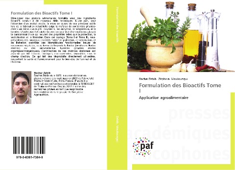 Formulation des Bioactifs Tome I - Bachar Zebib, Zéphirin Mouloungui
