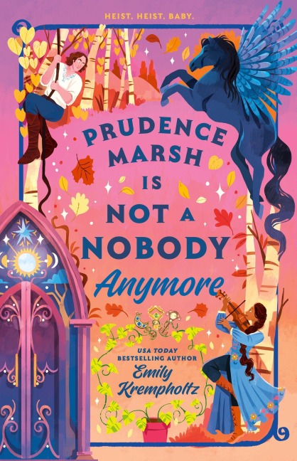 Prudence Marsh is Not a Nobody Anymore - Emily Krempholtz