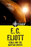 Cover-Bild zum Titel 'Kemlo and the Martian Ghosts' von 'E. C. Eliott'