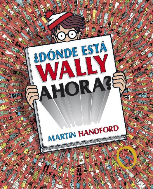 ¿Dónde Está Wally Ahora? / ¿Where Is Waldo Now? - Martin Handford