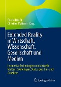 Cover-Bild zum Titel 'Extended Reality in Wirtschaft, Wissenschaft, Gesellschaft und Medien' von ''