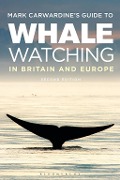 Cover-Bild zum Titel 'Mark Carwardine's Guide To Whale Watching In Britain And Europe' von 'Mark Carwardine'