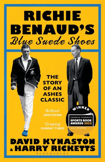 Richie Benaud's Blue Suede Shoes - David Kynaston, Harry Ricketts