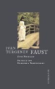 Cover-Bild zum Titel 'Faust' von 'Ivan Turgenev'