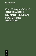 Cover-Bild zum Titel 'Grundlagen der politischen Kultur des Westens' von ''