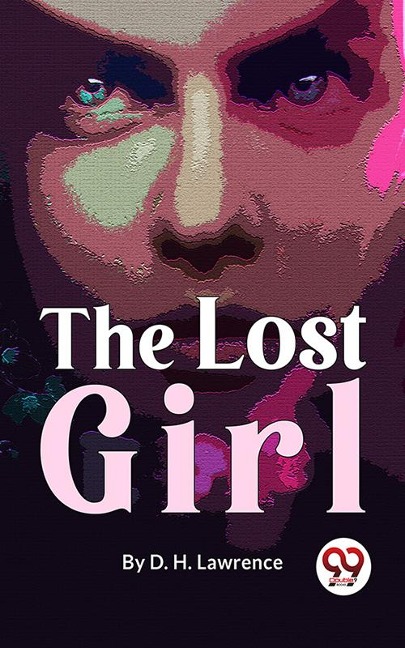 The Lost Girl - D. H. Lawrence