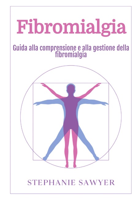 Fibromialgia - Stephanie Sawyer