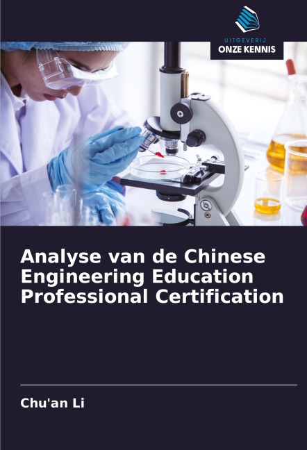 Analyse van de Chinese Engineering Education Professional Certification - Chu'an Li
