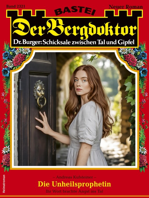 Der Bergdoktor 2321 - Andreas Kufsteiner