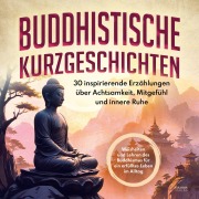 Cover-Bild zum Titel 'Buddhistische Kurzgeschichten' von 'Ravi Das'