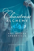 Chantress Alchemy - Amy Butler Greenfield