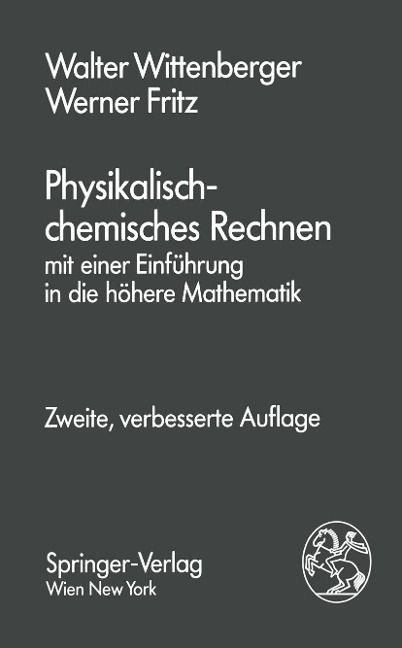 Physikalisch-chemisches Rechnen - Walter Wittenberger, Werner Fritz