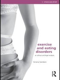 Exercise and Eating Disorders - Simona Giordano