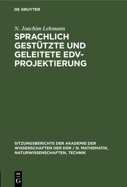 Sprachlich gestützte und geleitete EDV-Projektierung - N. Joachim Lehmann