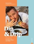 Cover-Bild zum Titel 'Dip & Drip' von 'Thomas Ortler'