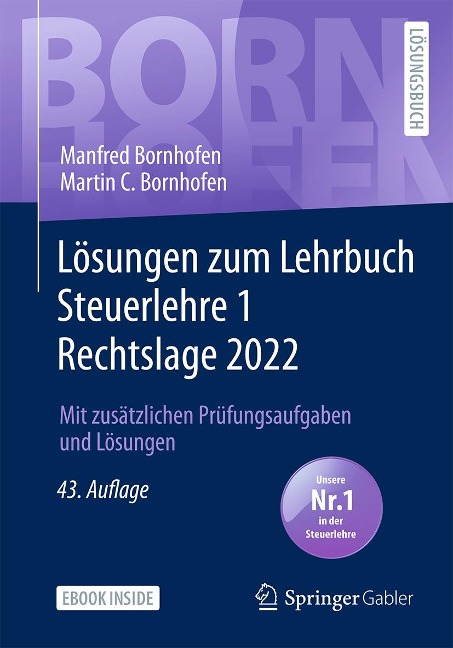 Lösungen zum Lehrbuch Steuerlehre 1 Rechtslage 2022 - Manfred Bornhofen, Martin C. Bornhofen