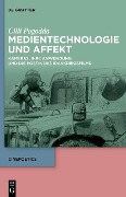 Cover-Bild zum Titel 'Medientechnologie und Affekt' von 'Cilli Pogodda'
