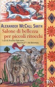 Salone di bellezza per piccoli ritocchi - Alexander McCall Smith