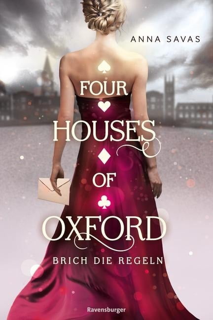 Four Houses of Oxford, Band 1: Brich die Regeln (Epische Romantasy für alle Fans des TikTok-Trends Dark Academia) - Anna Savas