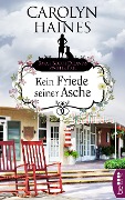 Cover-Bild zum Titel 'Kein Friede seiner Asche' von 'Carolyn Haines'
