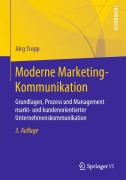 Cover-Bild zum Titel 'Moderne Marketing-Kommunikation' von 'Jörg Tropp'