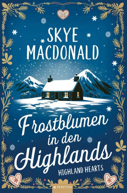 Frostblumen in den Highlands - Skye MacDonald