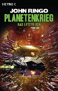 Cover-Bild zum Titel 'Planetenkrieg - Das letzte Tor' von 'John Ringo'