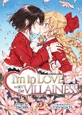 I'm in Love with the Villainess (Light Novel) Vol. 2 - Inori