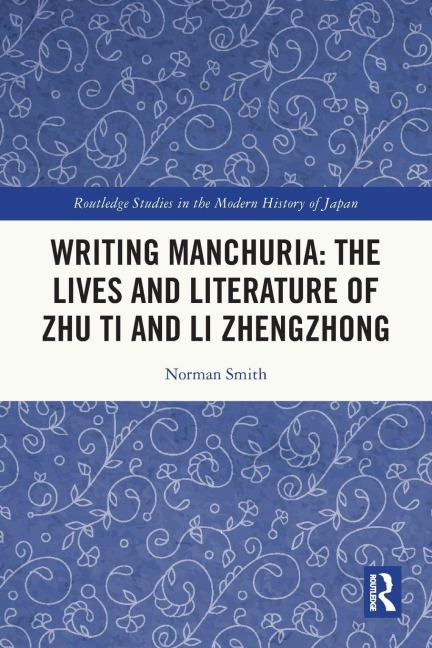 Writing Manchuria - Norman Smith