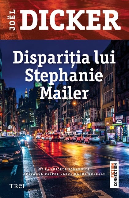 Disparitia lui Stephanie Mailer - Joel Dicker