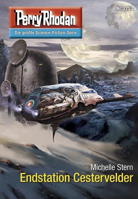 Perry Rhodan 2753: Endstation Cestervelder - Michelle Stern