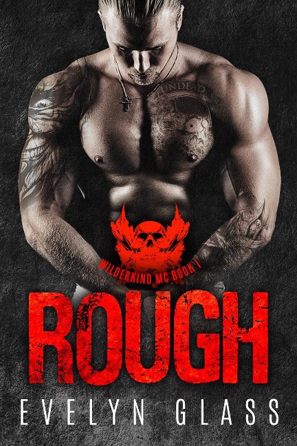 Rough (Book 1) - Evelyn Glass