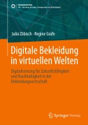 Cover-Bild zum Titel 'Digitale Bekleidung in virtuellen Welten' von 'Regine Grafe, Julia Zöbisch'