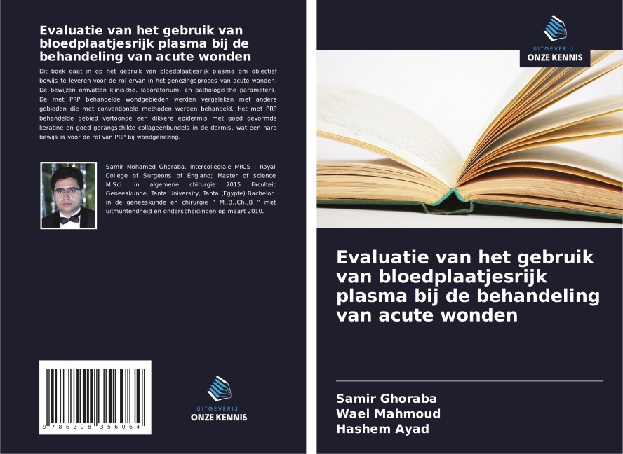 Evaluatie van het gebruik van bloedplaatjesrijk plasma bij de behandeling van acute wonden - Samir Ghoraba, Wael Mahmoud, Hashem Ayad