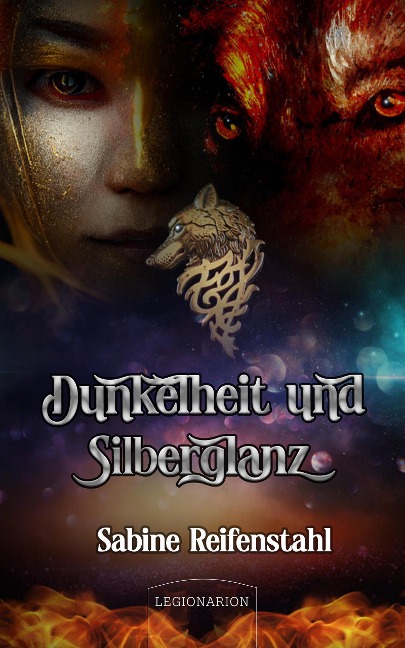 Dunkelheit und Silberglanz - Sabine Reifenstahl