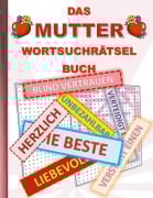 Cover-Bild zum Titel 'DAS MUTTER WORTSUCHRÄTSEL BUCH' von 'Brian Gagg'