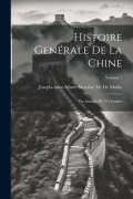 Cover-Bild zum Titel 'Histoire Genérale De La Chine: Ou Annales De Cet Empire; Volume 7' von 'Joseph-Anne-Marie Moyriac De De Mailla'